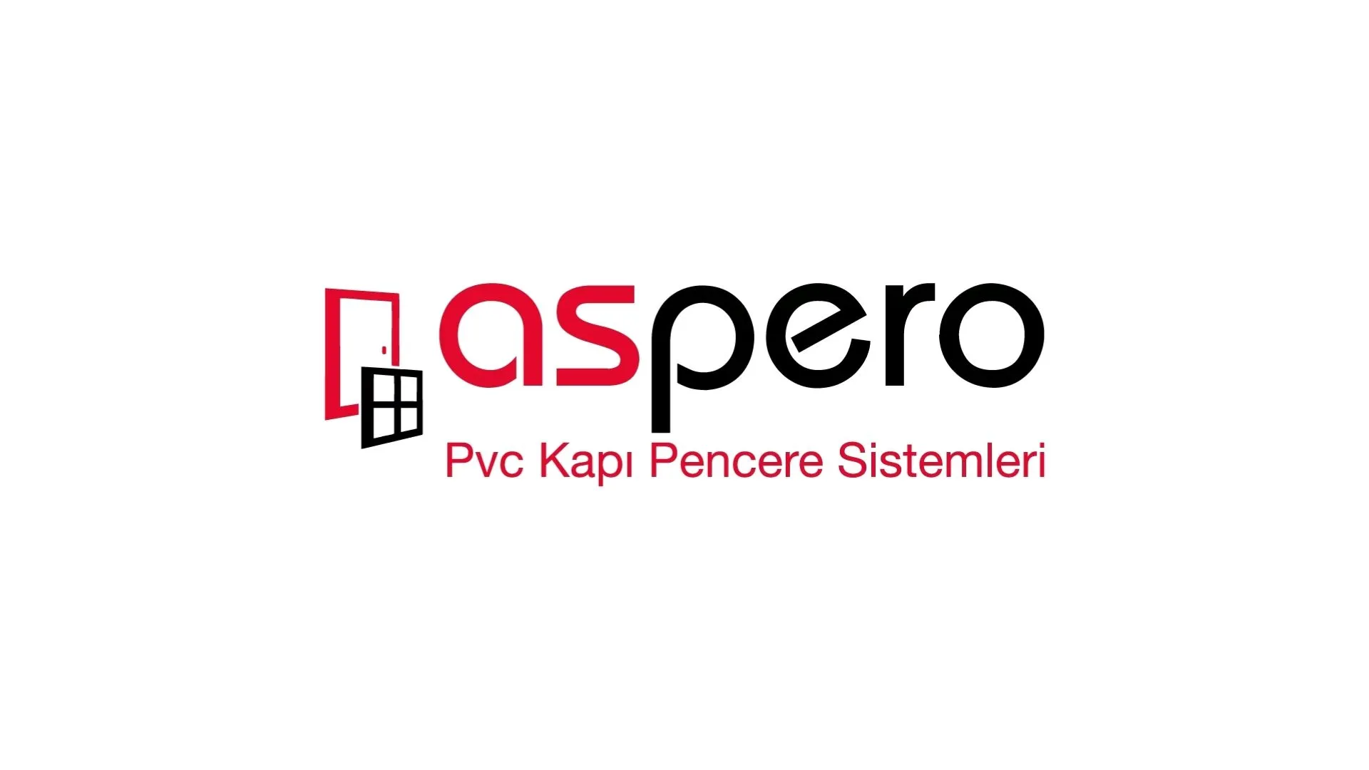 ASPERO PVC KAPI VE PENCERE SİSTEMLERİ